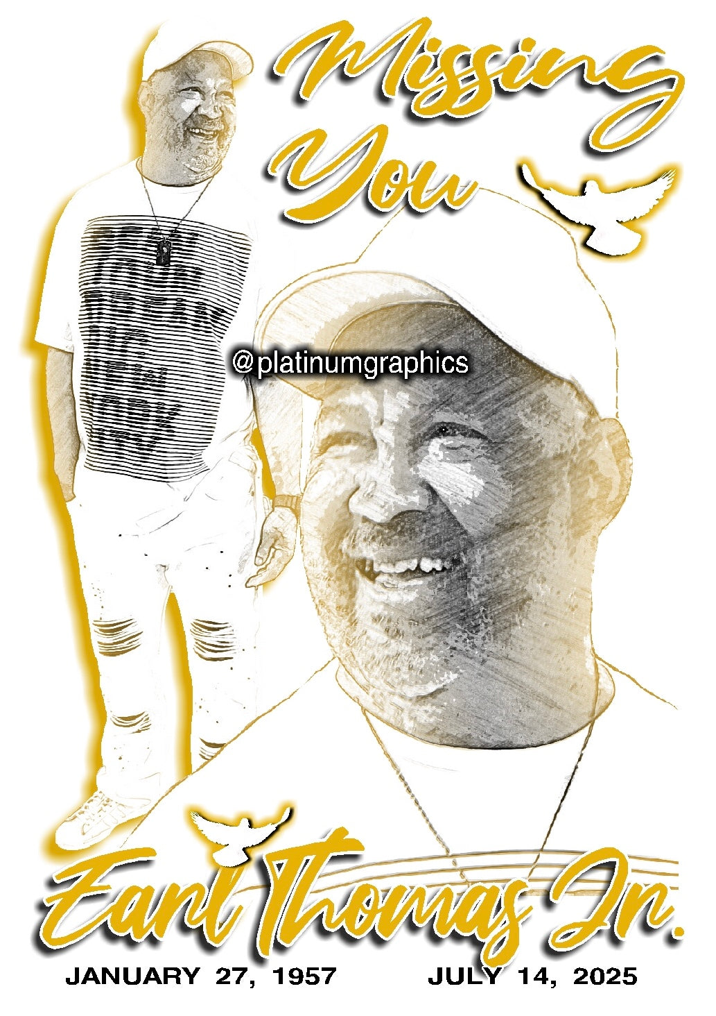 Missing You Earl Thomas Jr. 432405042516974