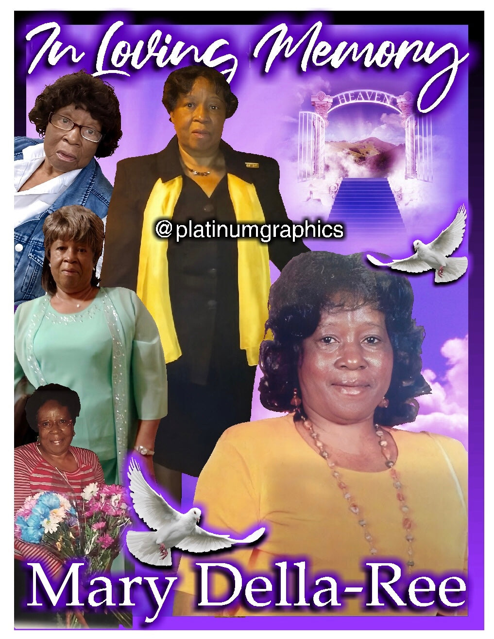 Mary Della-Ree In Loving Memory