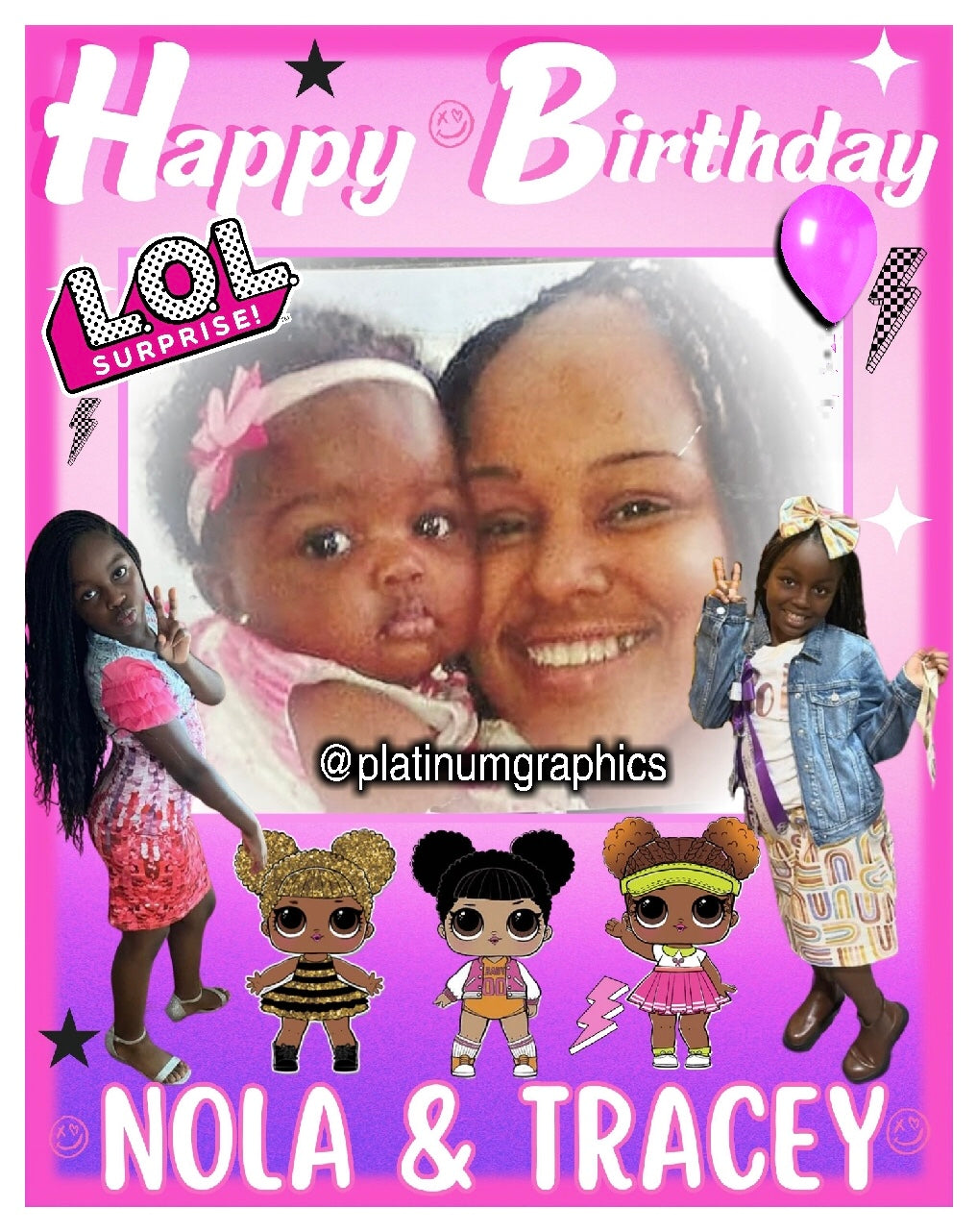 Happy Birthday Nola and Tracey