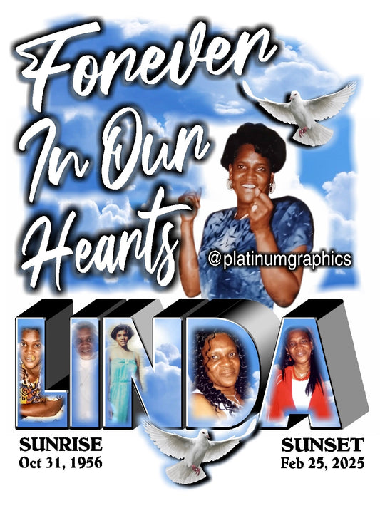 Linda, Forever In Our Hearts