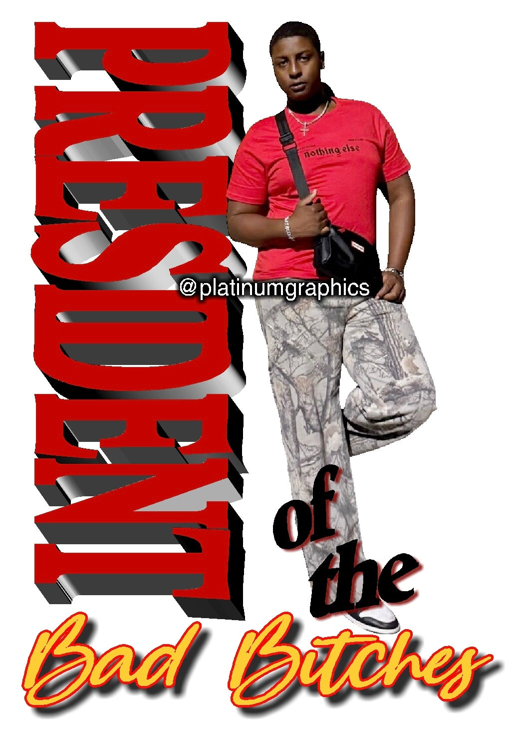 President of the bad Bitches 432405049103371 11/1/25