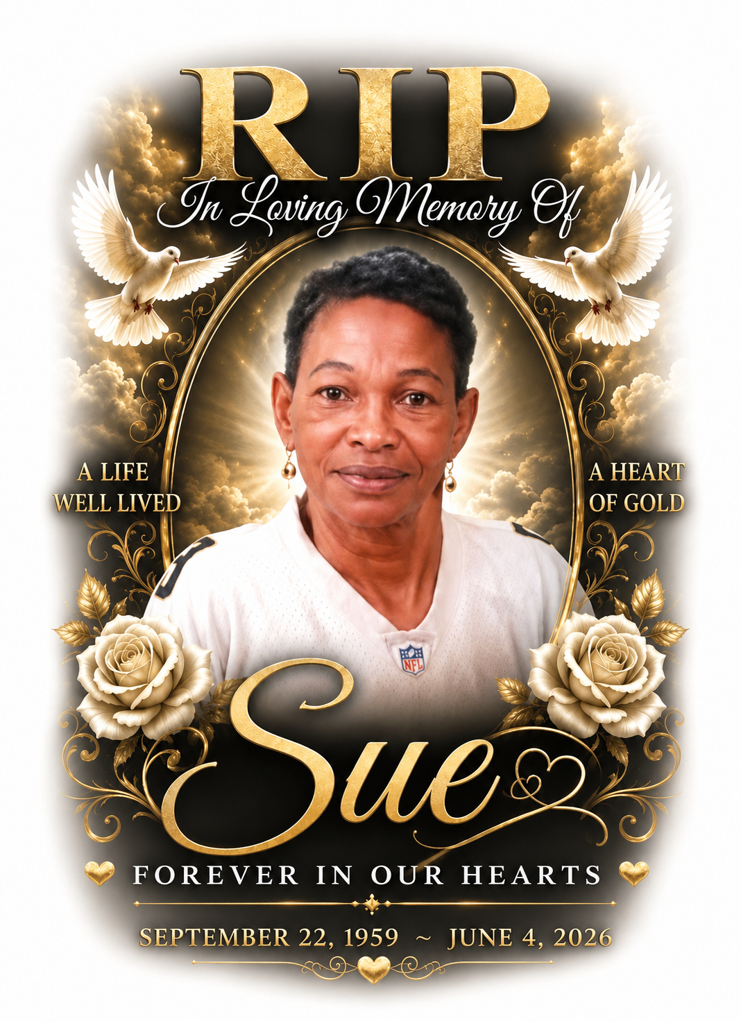 Sue Forever In Our Hearts 432405042490056 06/13/26
