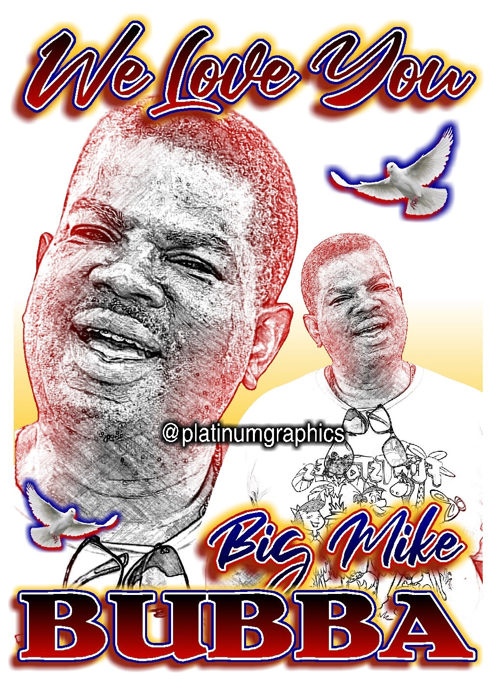 Big Mike “Bubba” sketch tshirts