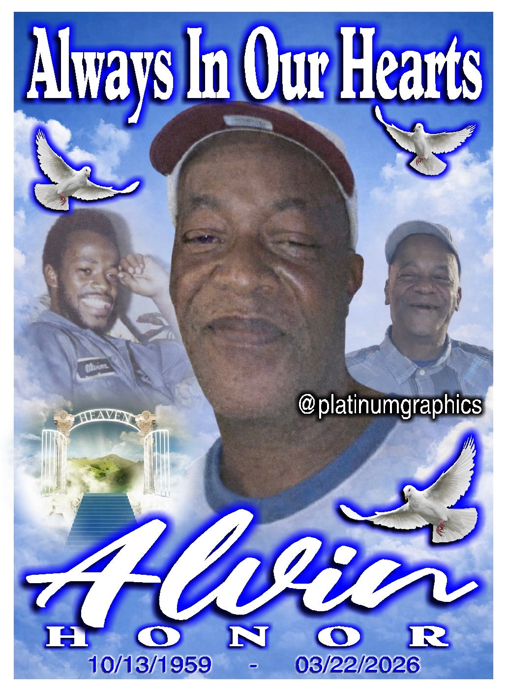 Alvin Honor Always In Our Hearts 432402096078767 04/15/26