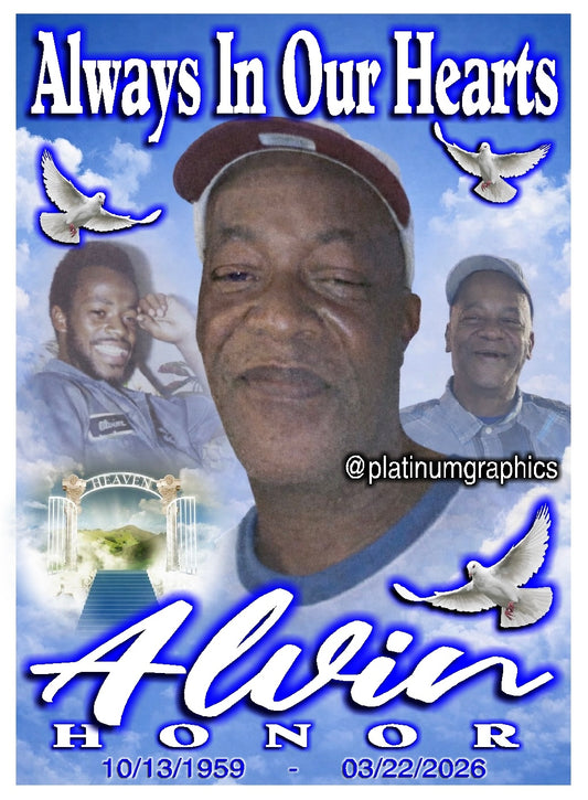 Alvin Honor Always In Our Hearts 432402096078767 04/15/26