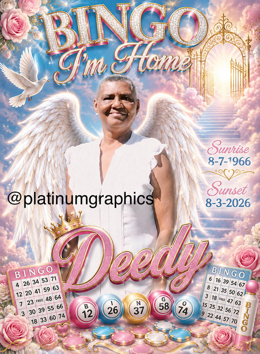 Bingo I’m Home Deedy 432405044786071 8/7/26