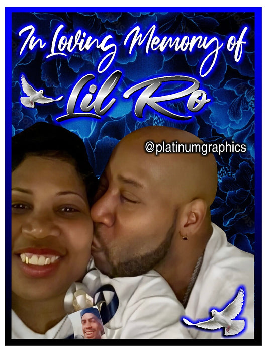 In Loving Memory of Lil Ro
