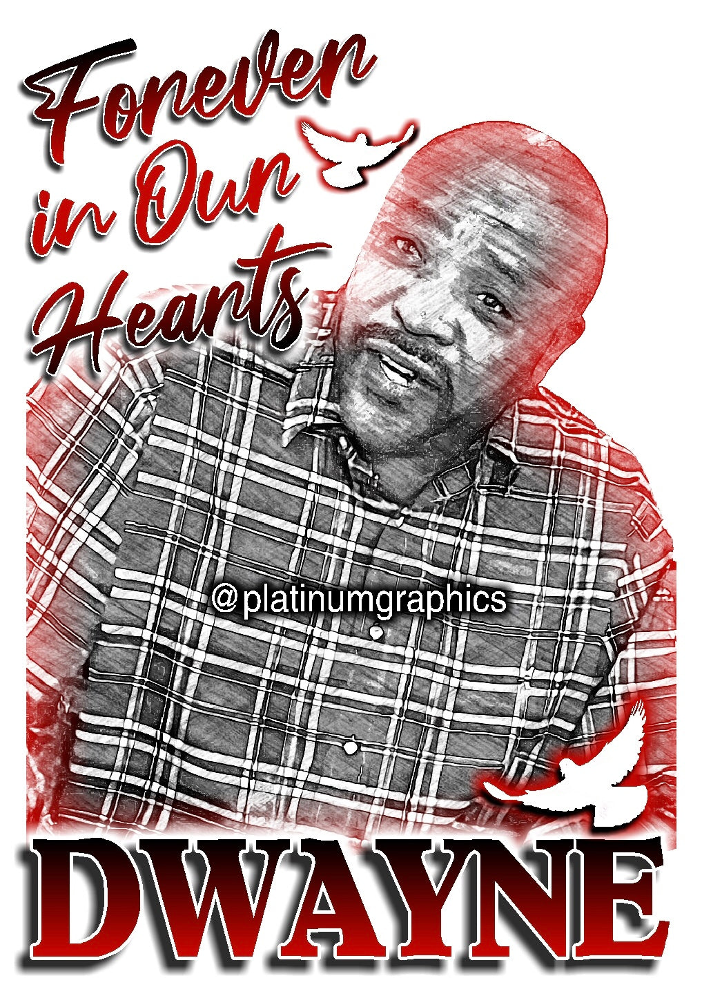 Dwayne Forever In Our Hearts 432405043456816 5/16/25