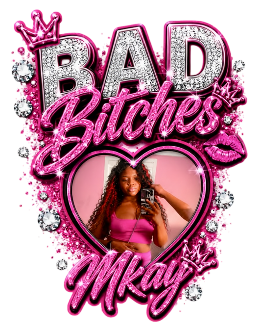 Bad Bitches Love Mkay 432405044388257 06/14/26